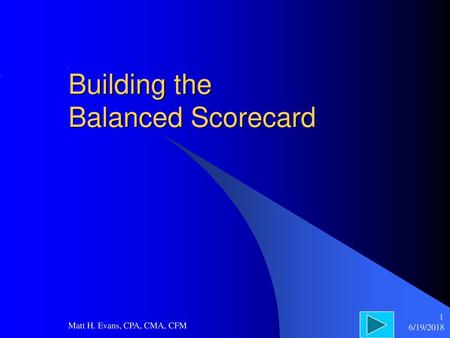 Building the Balanced Scorecard