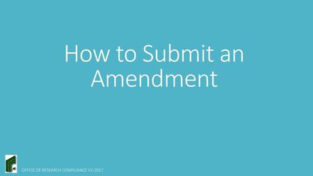 How to Submit an Amendment