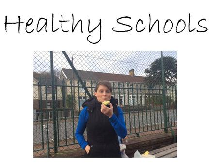 Healthy Schools.