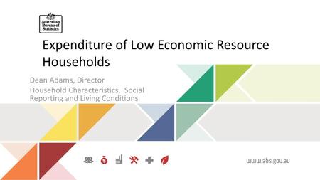 Expenditure of Low Economic Resource Households