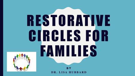 Restorative Circles for Families