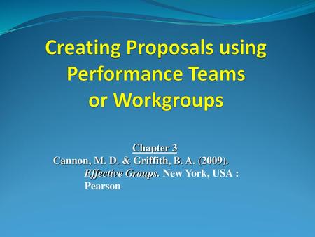 Creating Proposals using Performance Teams or Workgroups