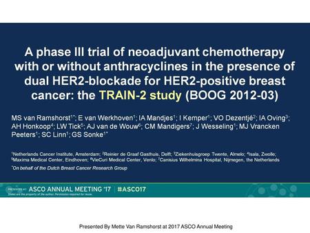 Presented By Mette Van Ramshorst at 2017 ASCO Annual Meeting