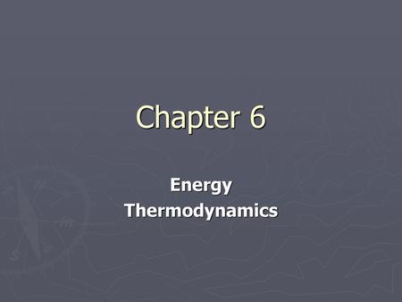 Energy Thermodynamics