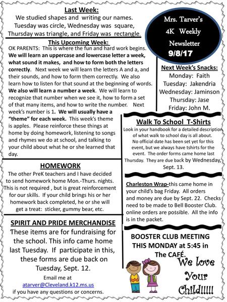 We love Your Child!!!!! Mrs. Tarver’s 4K Weekly Newsletter Last Week: