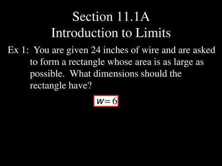 Section 11.1A Introduction to Limits