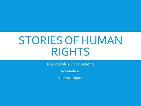 Stories of Human Rights