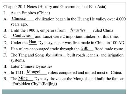 Chapter 20-1 Notes (History and Governments of East Asia)