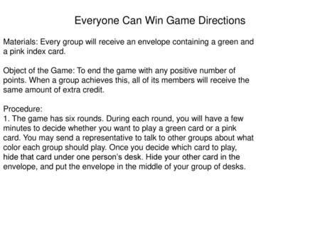 Everyone Can Win Game Directions