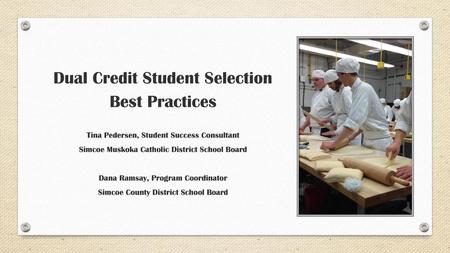 Dual Credit Student Selection