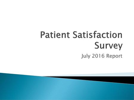 Patient Satisfaction Survey