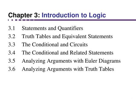 Chapter 3: Introduction to Logic