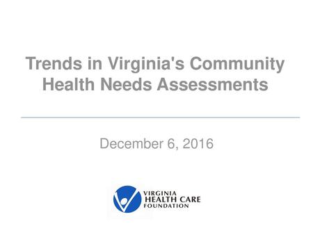 Trends in Virginia's Community Health Needs Assessments