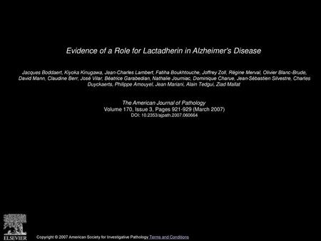 Evidence of a Role for Lactadherin in Alzheimer's Disease