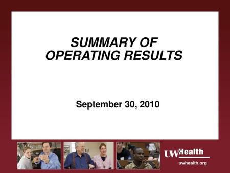 SUMMARY OF OPERATING RESULTS