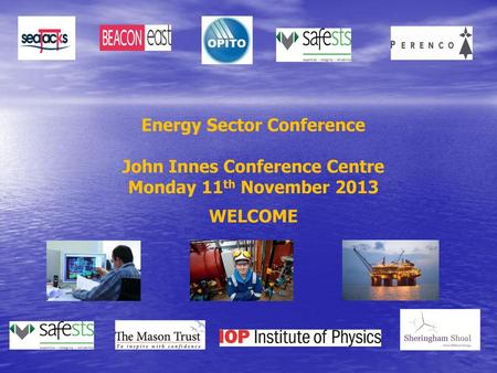 Energy Sector Conference John Innes Conference Centre