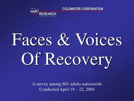 Faces & Voices Of Recovery