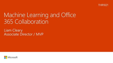 Machine Learning and Office 365 Collaboration