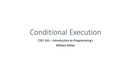 Conditional Execution