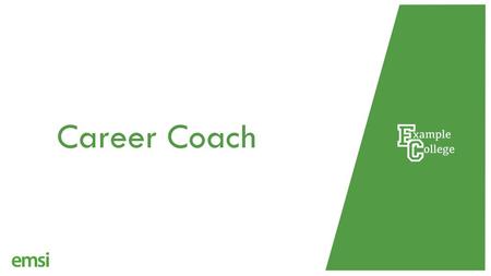 Career Coach.