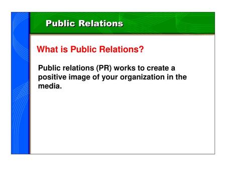 What is Public Relations?