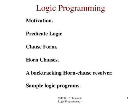 CSE 341, S. Tanimoto Logic Programming -