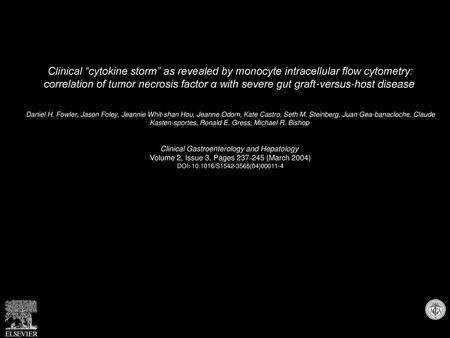 Clinical “cytokine storm” as revealed by monocyte intracellular flow cytometry: correlation of tumor necrosis factor α with severe gut graft-versus-host.