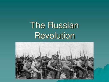 The Russian Revolution