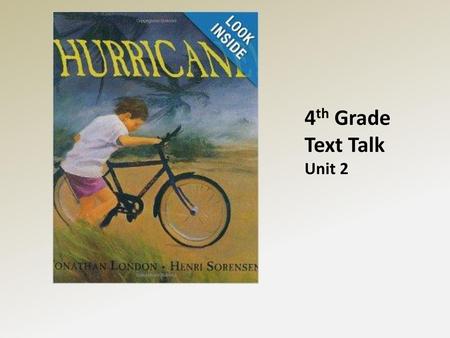 4th Grade Text Talk Unit 2.