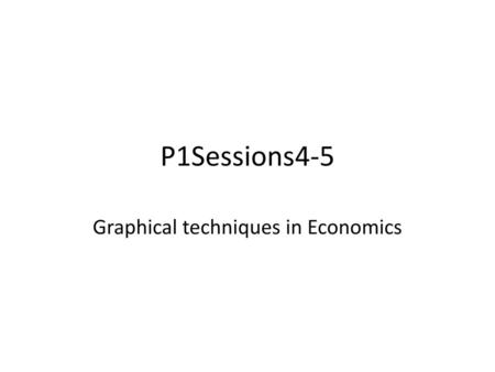 Graphical techniques in Economics