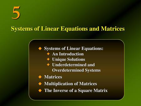 5 Systems of Linear Equations and Matrices