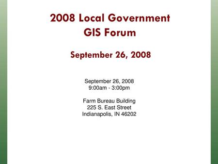 2008 Local Government GIS Forum