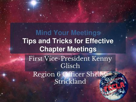 Mind Your Meetings Tips and Tricks for Effective Chapter Meetings