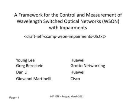 A Framework for the Control and Measurement of Wavelength Switched Optical Networks (WSON) with Impairments 