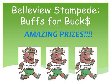 Belleview Stampede: Buffs for Buck$