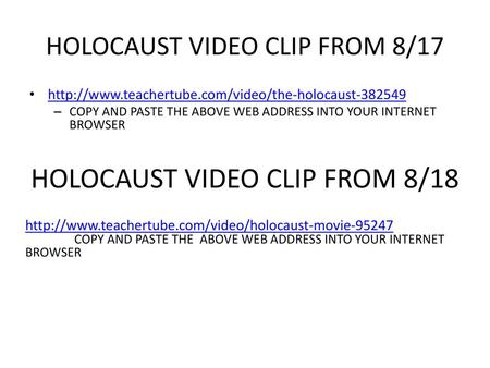 HOLOCAUST VIDEO CLIP FROM 8/17