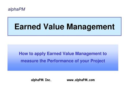 Earned Value Management