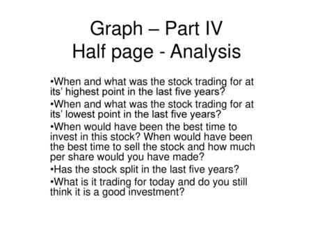 Graph – Part IV Half page - Analysis