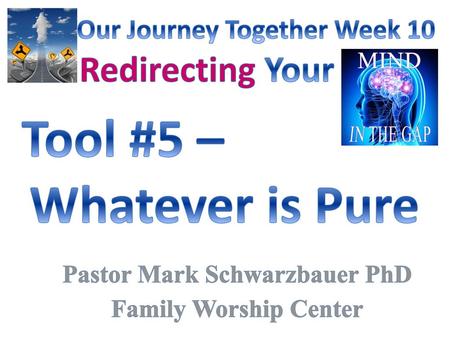 Pastor Mark Schwarzbauer PhD Family Worship Center