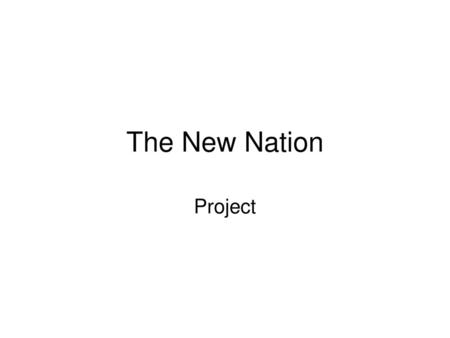 The New Nation Project.