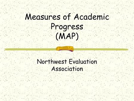 Measures of Academic Progress (MAP)