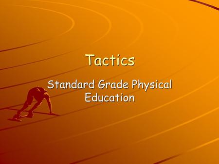 Standard Grade Physical Education