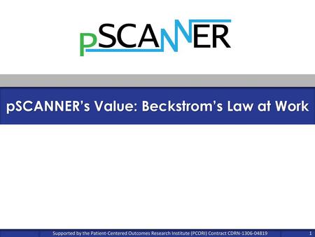 pSCANNER’s Value: Beckstrom’s Law at Work