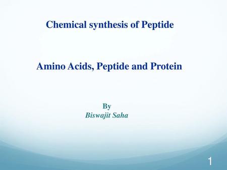 Chemical synthesis of Peptide