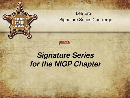 Signature Series for the NIGP Chapter