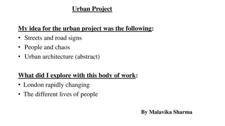 My idea for the urban project was the following: