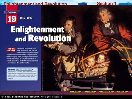 The Enlightenment Main Idea European thinkers developed new ideas about government and society during the Enlightenment.