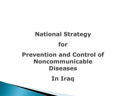 Prevention and Control of Noncommunicable Diseases