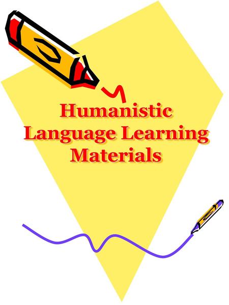 Humanistic Language Learning Materials