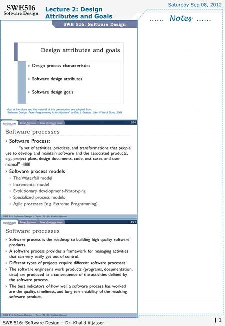 …… Notes …… Lecture 2: Design Attributes and Goals